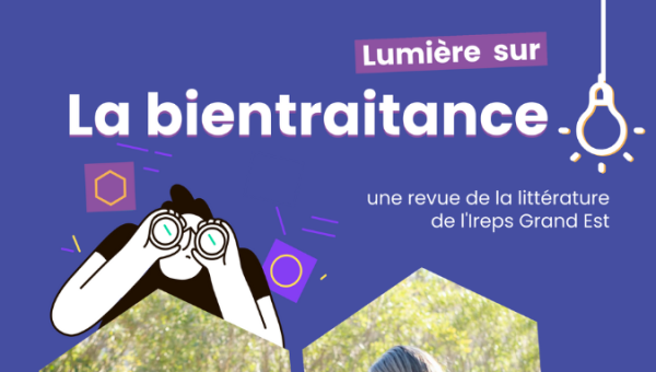 Lumière sur la bientraitance · Une revue de la littérature