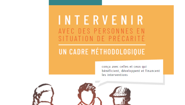 Intervenir avec des personnes en situation de précarité : un cadre méthodologique