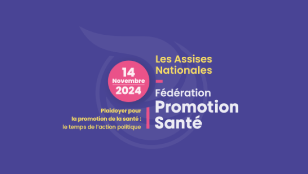 Assises nationales de Fédération Promotion Santé · 14 novembre 2024 (Aubervillers)