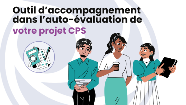 Promotion Santé Grand Est vous accompagne sur votre projet CPS