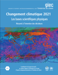 Changement climatique 2021. Les bases scientifiques physique ... Image 1