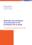 Refonder les politiques de prévention et de promotion de la santé.