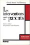 Les interventions auprès des parents