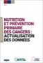 Nutrition et prévention primaire des cancers : ... Image 1