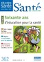 Soixante ans d'éducation pour la santé Image 1