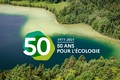 1971-2021 : 50 ans pour l'écologie !