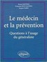 Le médecin et la prévention