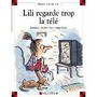 Lili regarde trop la télé Image 1