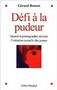 Défi à la pudeur