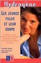 Les jeunes filles et leur corps Image 1