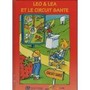Léo et Léa et le circuit santé