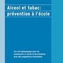 Alcool et tabac : prévention à l'école Image 1