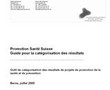 Guide pour la catégorisation des résultats. Outil de catégorisation des résultats de projets de promotion de la santé et de prévention