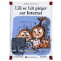 Lili se fait piéger sur Internet