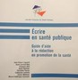 Ecrire en santé publique