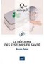 La réformes des systèmes de santé Image 1