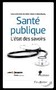 Santé publique : l'état des savoirs