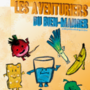 Les aventuriers du bien manger