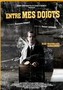 Entre mes doigts