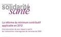 La réforme du minimum contributif applicatif en 2012. Une simulation de son impact à partir de l'échantillon interrégimes de retraités de 2008