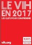 Le VIH en 2017. Les clefs pour comprendre Image 1