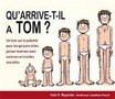 Qu'arrive-t-il à Tom ? Image 1