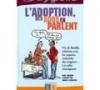 L'adoption, des ados en parlent Image 1