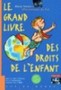 Le grand livre des droits de l'enfant Image 1