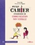 Petit cahier d'exercices de communication non verbale