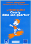 L'enfant piéton Charly dans son quartier