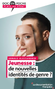 Jeunesse : de nouvelles identités de genre ?