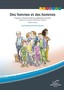 Des femmes et des hommes. Programme d'éducation affective, relationnelle et sexuelle destiné aux personnes déficientes mentales. 2ème édition