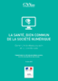 La santé, bien commun de la société numérique