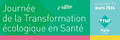 Journée de la transformation écologique en santé 2024 - 15 mars 2024 - Paris