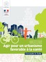 Agir pour un urbanisme favorable à la santé