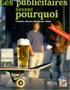 Les publicitaires savent pourquoi. Les jeunes, cibles des publicités pour l'alcool. Deuxième cuvée