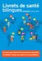 Nouveaux livrets de santé bilingues en 15 langues