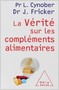 La vérité sur les compléments alimentaires