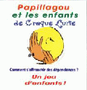 Papillagou et les enfants de Croque-Lune Image 1