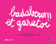 Badaboum et Garatoi Image 1