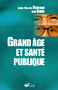 Grand âge et santé publique Image 1