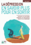 La dépression. En savoir plus pour en sortir