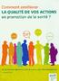 Comment améliorer la qualité de vos actions en promotion de la santé ?