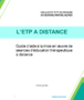 L'ETP à distance. Guide d'aide à la mise en œuvre de séances d'éducation thérapeutique à distance