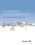 La santé et ses déterminants