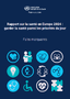 Rapport sur la santé en Europe 2024 : garder la santé parmi les priorités du jour
