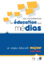 Les compétences en éducation aux médias