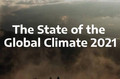 Records battus en 2021 pour quatre indicateurs majeurs du changement climatique