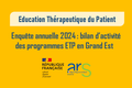 Enquête annuelle ETP. Bilan d’activité des programmes d’éducation thérapeutique du patient 2024